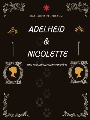 cover image of Adelheid & Nicolette